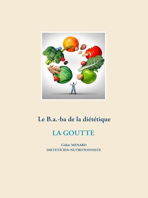 cover image of Le B.a.-ba diététique de la goutte